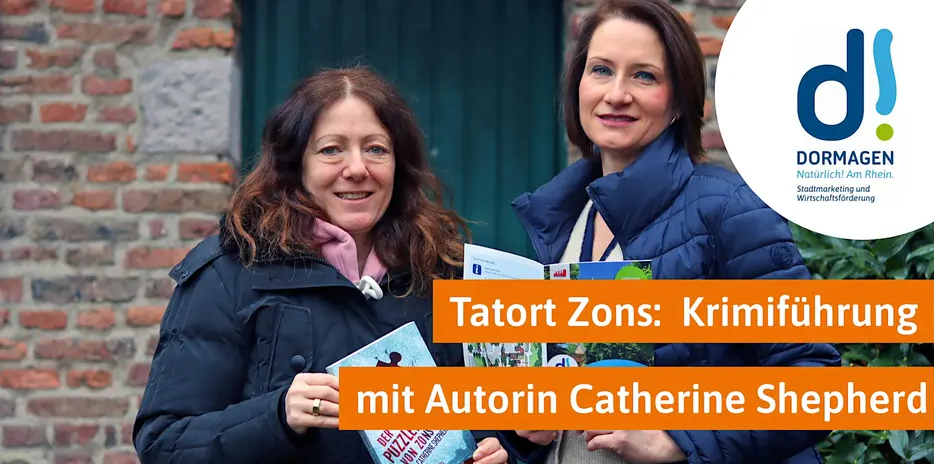 Krimiführung Tatort Zons mit Catherine Shepherd und Franziska Gräfe